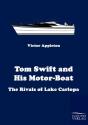 Tom Swift And His Motor-Boat - Preview