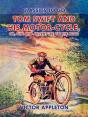 Tom Swift And His Motor-Cycle, Or, Fun And Adventure On The Road - Preview