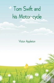 Capa do artigo Tom Swift And His Motor-Cycle