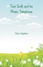 Tom Swift And His Photo Telephone - Preview
