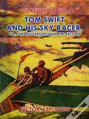 Capa do artigo Tom Swift And His Sky Racer, Or, The Quickest Flight On Record