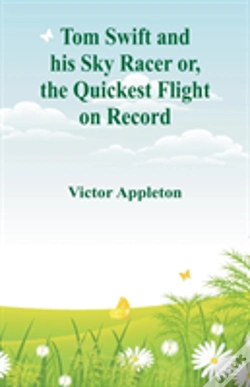 Capa do artigo Tom Swift And His Sky Racer