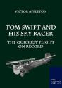Tom Swift And His Sky Racer - Preview