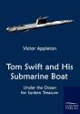 Tom Swift And His Submarine Boat - Preview