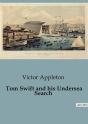 Tom Swift And His Undersea Search - Preview