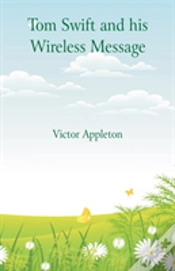 Capa do artigo Tom Swift And His Wireless Message