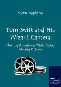 Tom Swift And His Wizard Camera