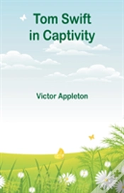 Capa do artigo Tom Swift In Captivity