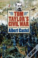 Tom Taylor'S Civil War