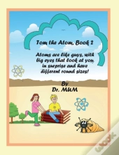 Tom The Atom, Book 2