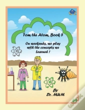 Tom The Atom, Book 5