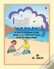 Tom The Atom, Book 8