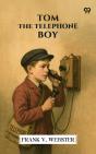 Tom The Telephone Boy - Preview