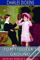 Tom Tiddler'S Ground (Esprios Classics)