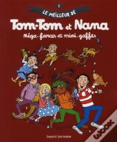 Tom-Tom Et Nana ; Farces, Blagues Et Asticots