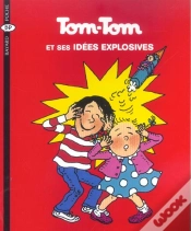 Capa do artigo Tom-Tom Et Nana T.2 ; Tom-Tom Et Ses Idées Explosives