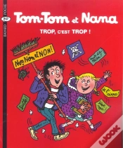 Capa do artigo Tom-Tom Et Nana T.27 ; Trop, C