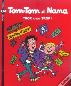 Capa do artigo Tom-Tom Et Nana T.27 ; Trop, C'Est Trop