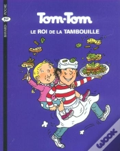 Capa do artigo Tom-Tom Et Nana T.3 ; Tom-Tom Le Roi De La Tambouille