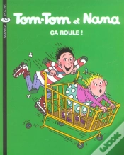Capa do artigo Tom-Tom Et Nana T.31 ; Ça Roule!