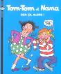 Tom-Tom Et Nana T.33 ; Ben Ça, Alors ! - Preview