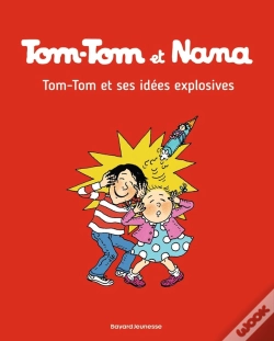 Capa do artigo Tom-Tom Et Nana Tome 2 : Tom-Tom Et Ses Idées Explosives