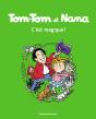 Tom-Tom Et Nana Tome 21 : C'Est Magique ! - Preview