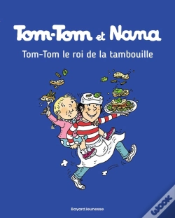 Capa do artigo Tom-Tom Et Nana Tome 3 : Tom-Tom Le Roi De La Tambouille