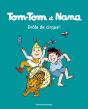 Tom-Tom Et Nana Tome 7 : Drôle De Cirque ! - Preview