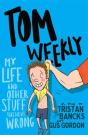 Tom Weekly 2: My Life And Other Stuff That Went Wrong - Preview