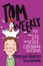 Tom Weekly 4: My Life And Other Exploding Chickens - Preview