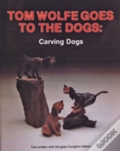 Capa do artigo Tom Wolfe Goes To The Dogs