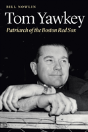 Tom Yawkey - Preview