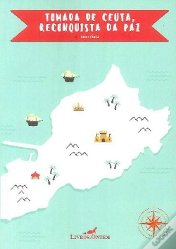 Capa do artigo Tomada de Ceuta, Reconquista da Paz