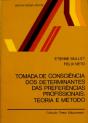 Tomada de Consciência dos Determinantes das Preferências Profissionais:Teoria e Método - Preview