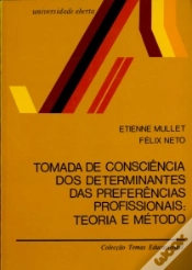 Capa do artigo Tomada de Consciência dos Determinantes das Preferências Profissionais:Teoria e Método
