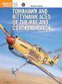 Tomahawk And Kittyhawk Aces Of The Raf And Commonwealth - Preview