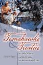 Tomahawks And Treaties - Preview