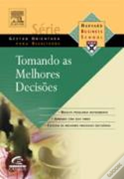 Capa do artigo Tomando as Melhores Decisões