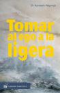 Tomar Al Ego A La Ligera - Preview