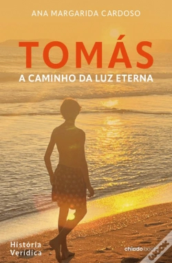 Capa do artigo Tomás, a Caminho da Luz Eterna