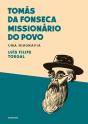 Tomás da Fonseca - Missionário do Povo - Preview