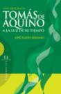 Tomás De Aquino A La Luz De Su Tiempo - Preview