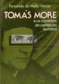 Tomás More e os Caminhos da Perfeição Humana
