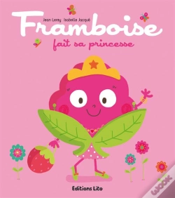 Capa do artigo Tomate, Cerise Et Cie : Framboise Fait Sa Princesse