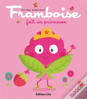 Capa do artigo Tomate, Cerise Et Cie : Framboise Fait Sa Princesse