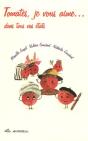 Tomates Je Vous Aime - Preview