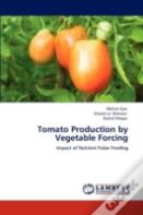 Tomato Production By Vegetable Forcing
