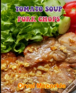 Capa do artigo Tomato Soup Pork Chops