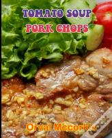 Tomato Soup Pork Chops